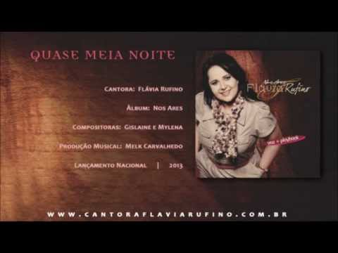 FLAVIA RUFINO É QUASE MEIA NOITE GISLAINE E MYLENA