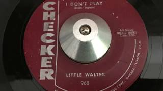 little walter - i don't play (checker)