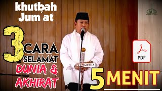 Download lagu khutbah jumat singkat terbaik, 3 cara selamat dunia akhirat mp3 Download lagu khutbah jumat singkat terbaik, 3 cara selamat dunia akhirat mp3