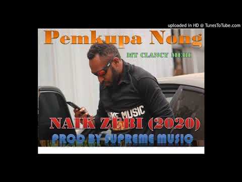 Pemkupa Nong _ Naik Zebii
