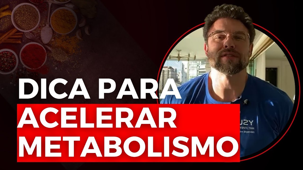 DICA PARA ACELERAR METABOLISMO | BNTC