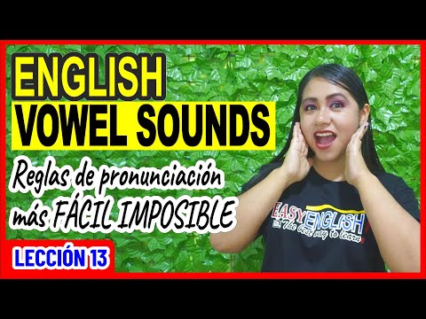 ENGLISH VOWEL SOUNDS como NADIE te lo ha enseñado 😱 INGLÉS CHÉVERE 13 😎