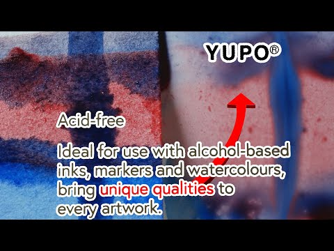 Yupo paper -  What is it... why bother