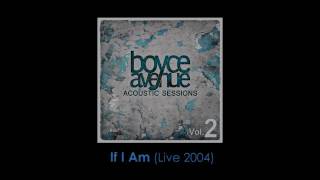 Nine Days - If I Am (Live 2004)(Boyce Avenue acoustic cover) on Spotify & Apple