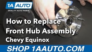 How to Replace Front Hub Assembly 07-09 Chevy Equinox