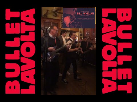 BULLET LAVOLTA *** LIVE IN CAMBRIDGE, MA *** (4/23/22)