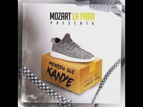 Mozart La Para – Me Llegan Los Tenis Primero Que Kanye [Audio Oficial]
