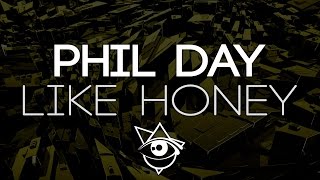 Phil Day - Like Honey