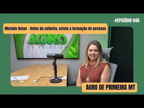 Antes da colheita, agro precisa formar pessoas e novos líderes no campo