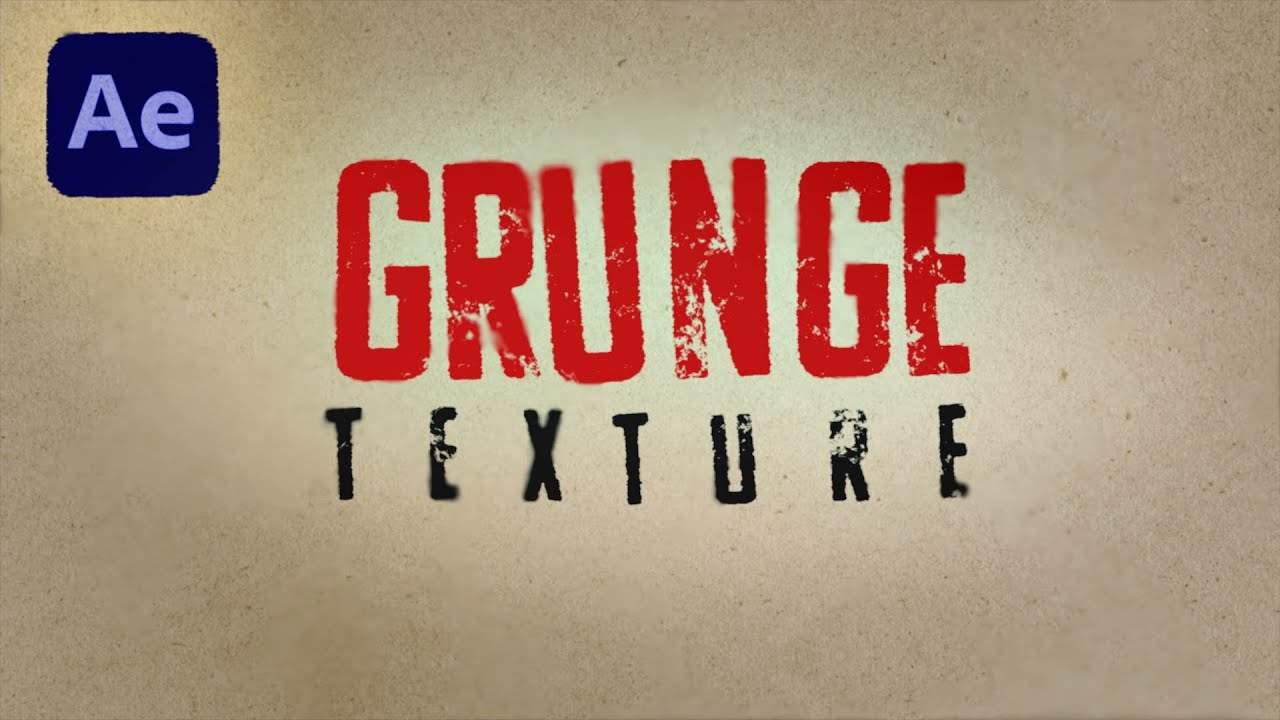 How to Create Grunge Texture and Wiggly Text Effects in After Effects