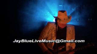Jay Blue Live Music: Live Concert Yuma, AZ: part1