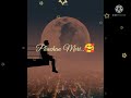 ️ek Tu Hi Jaan Meri Status Video