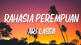 Download lagu Ari Lasso - Rahasia Perempuan || Lagu Lirik mp3