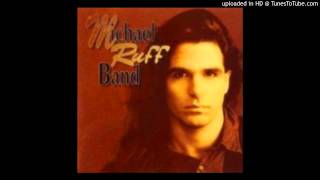Michael Ruff Band - What kind of wold is this