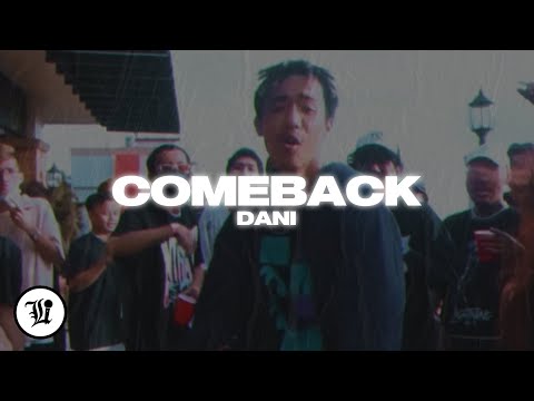 Dani - Comeback (feat. King Promdi, Max Dylan & Shair)