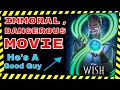 Disney's Wish: An Immoral and DANGEROUS Message