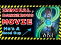 Disney S Wish An Immoral And DANGEROUS Message