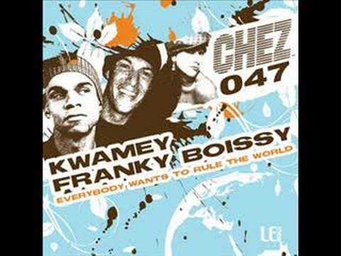 Kwamey & Franky Boissy - Everybody Wants To Rule The World