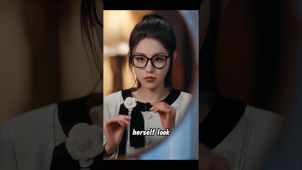 The girl deliberately made herself look unattractive just to find her destined person