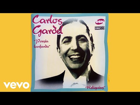 Mala Entrana - Carlos Gardel