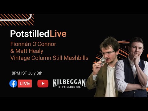 Potstilled Live - Vintage Column Still Mashbills with Fionnán O'Connor