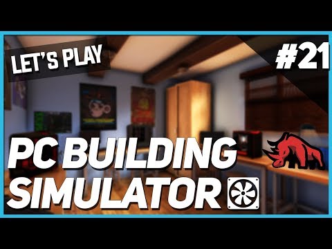 遊ぼう。PCビルシミュレータ - Ep.21 - 間違いがあった (Let's Play: PC Building Simulator - Ep. 21 - Mistakes Were Made)