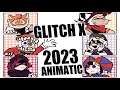 GLITCH X 2023 ANIMATIC