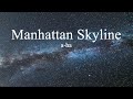 a-ha - Manhattan Skyline (lyrics)