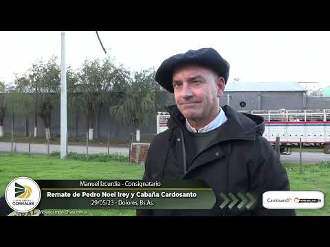 29-05-23 - Manuel Izcurdia - Remate de Pedro Noel Irey y Cabaña Cardosanto - Dolores, Bs.As.