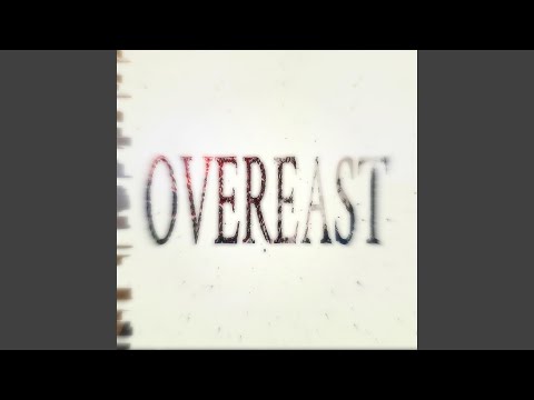 Overeast (feat. Q Da Demon)