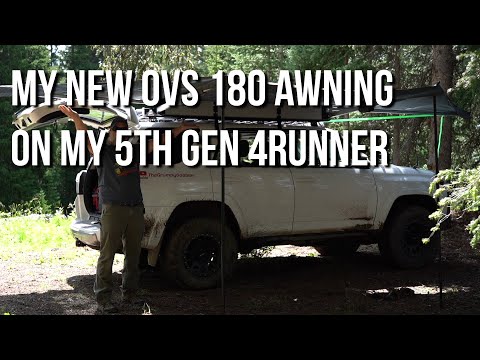My New OVS 180 Awning on my 5th Gen 4Runner