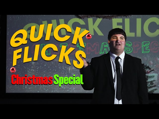 Quick Flicks - Christmas Special