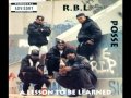 RBL Posse - A Lesson To Be Learned