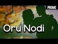 Oru Nodi Promo Music Lyrics Sakthi Balaji Singer Revathy