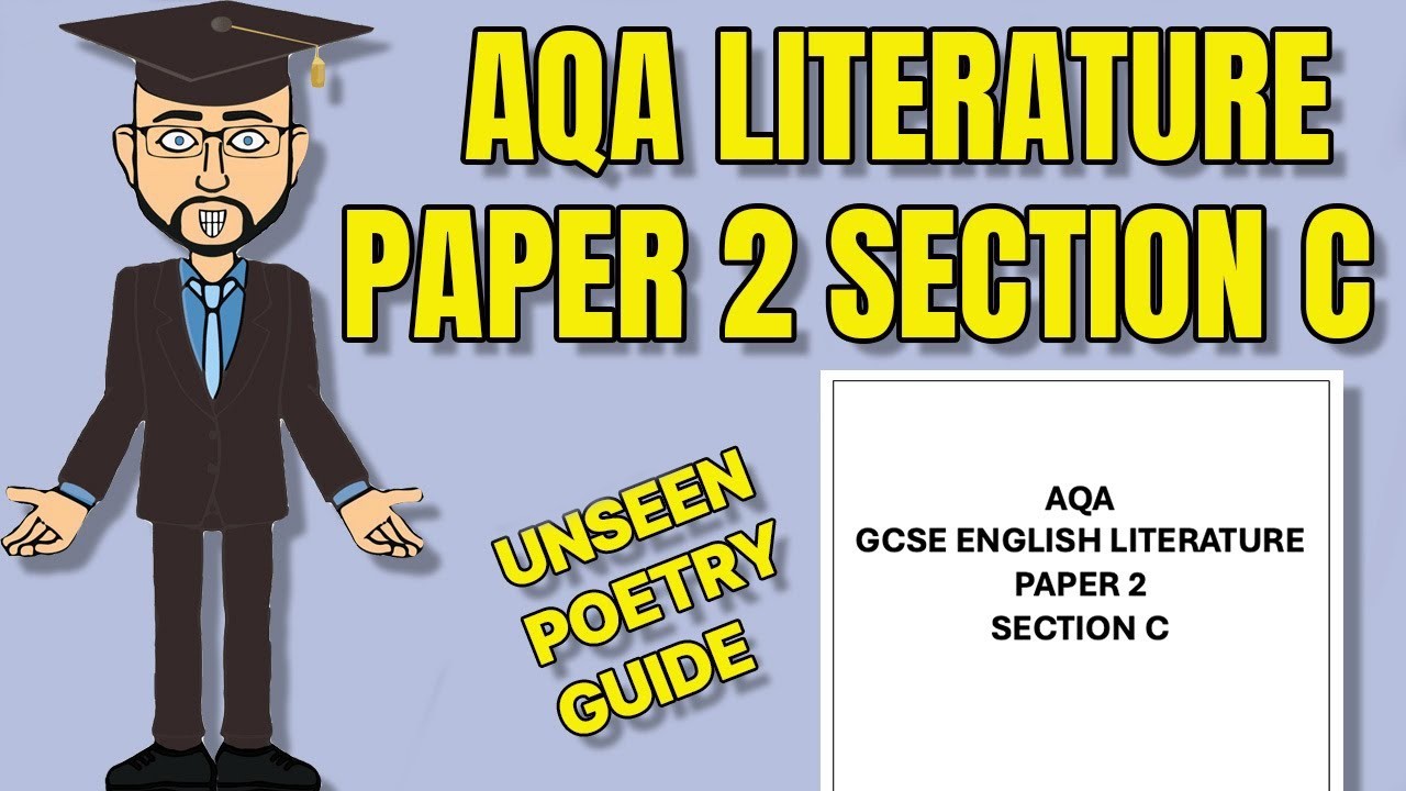 AQA English Literature Paper 2 Section C: Unseen Poetry