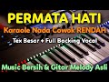 PERMATA HATI Karaoke Nada Cowok Rendah || Evie Tamala