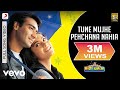 Tune Mujhe Pehchana Nahia Full Video Raju Chacha Ajay Devgan Kajol Shaan Jatin Lalit