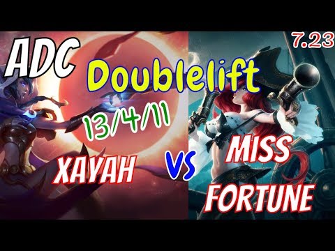 DOUBLELIFT Xayah vs Miss Fortune Bot Stream Gameplay Season 8
