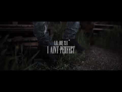 LILJOE211 I Ain’t Perfect  (Official Video) MOZZY REMIX
