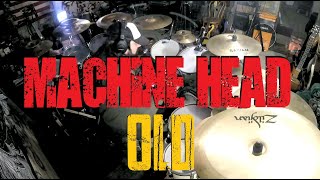 &quot;OLD&quot; (Machine Head Drum Cover) By Glen Monturi