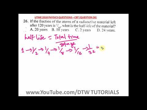 Half life in Physics - Jamb Past Question Solved 2018(Qst 26)