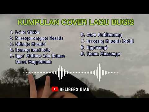 KUMPULAN COVER LAGU BUGIS