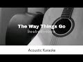 Beabadoobee The Way Things Go Acoustic Karaoke