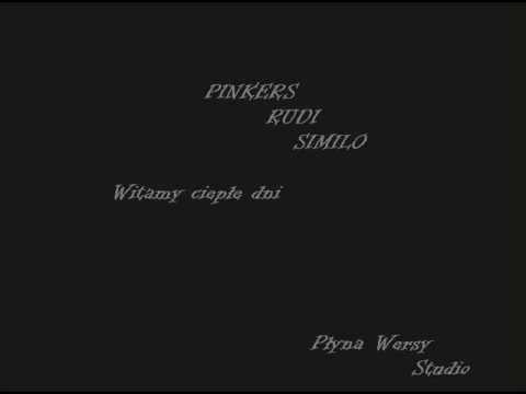 Pinkers, Rudi, Similo - Witamy ciepłe dni