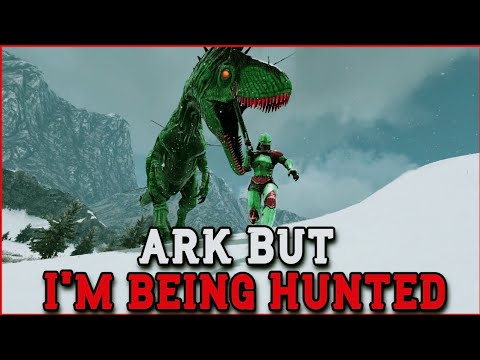 Ark, but I'm being Hunted by a Savage Acro