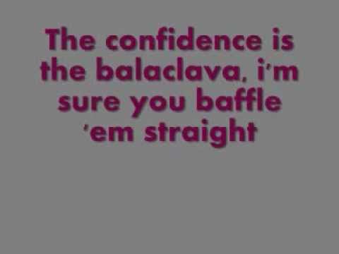 download lagu mp3 mp4 Balaclava Arctic Monkeys Lyrics, download lagu Balaclava Arctic Monkeys Lyrics gratis, unduh video klip Balaclava Arctic Monkeys Lyrics