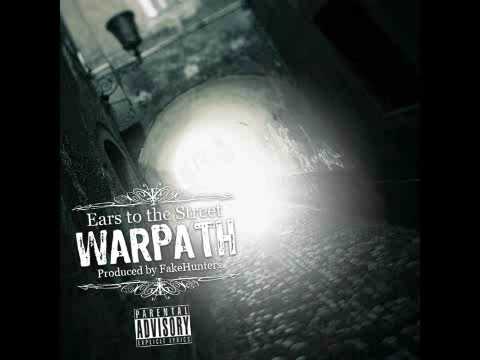 Warpath & FakeHunters - Ears to the street (Teaser)