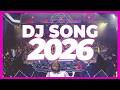 DJ SONG 2026 Disco Remix Nonstop New Songs DJ Party Music 2025