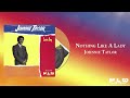 Johnnie Taylor - Nothing Like A Lady