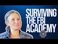 How To Survive The FBI Academy